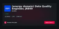 “Data Quality Engineer Position JR849 at ELEKS: Elevate Energy Sector Insights through Precision and Integrity” | Facts & Career Tips