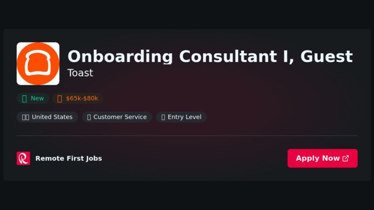 “Expert Onboarding Consultant I: Proven Strategies for Enhancing Guest Experience at Toast” | Facts & Career Tips