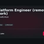 “Remote Platform Engineer Position at CloudLinux: Advancing Cloud Solutions with Proven Expertise” | Facts & Career Tips