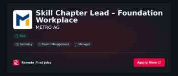 “Skill Chapter Lead – Foundation Workplace at METRO AG: Driving Workforce Excellence Through Evidence-Based Practices” | Facts & Career Tips
