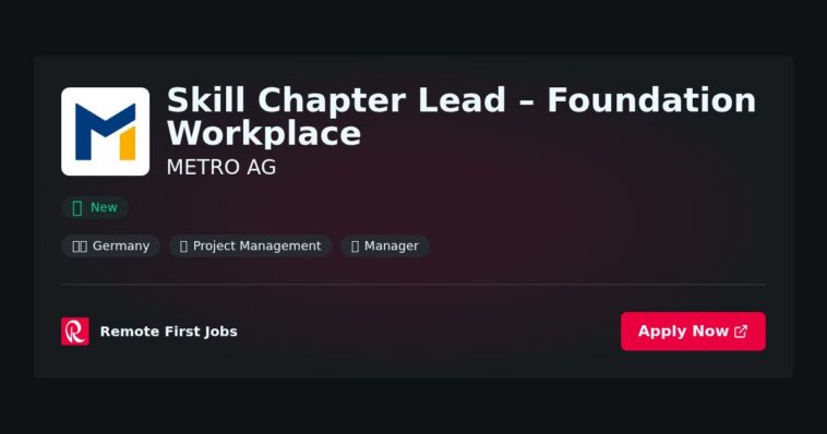 “Skill Chapter Lead – Foundation Workplace at METRO AG: Driving Workforce Excellence Through Evidence-Based Practices” | Facts & Career Tips